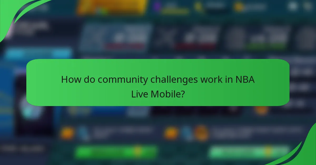 How do community challenges work in NBA Live Mobile?